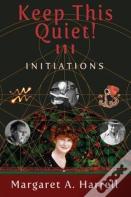Keep This Quiet! Iii