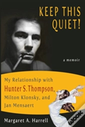 Keep This Quiet!