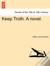Capa do artigo Keep Troth. A Novel.