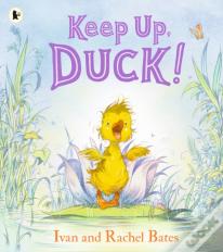 Keep Up, Duck!