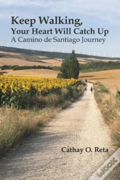 Capa do artigo Keep Walking, Your Heart Will Catch Up