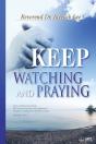 Keep Watching And Praying - Preview