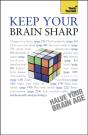 Keep Your Brain Sharp: Teach Yourself - Preview
