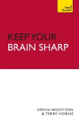Keep Your Brain Sharp: Teach Yourself - Preview