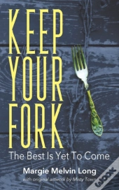 Keep Your Fork