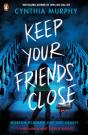 Keep Your Friends Close - Preview