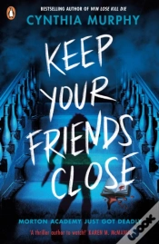 Capa do artigo Keep Your Friends Close