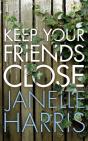 Keep Your Friends Close - Preview