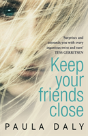 Keep Your Friends Close - Preview