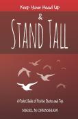 Keep Your Head Up And Stand Tall!