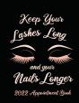Keep Your Lashes Long And Your Nails Lon - Preview