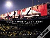 Capa do artigo Keep Your Mouth Shut