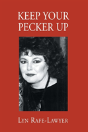 Keep Your Pecker Up - Preview