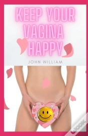 Capa do artigo Keep Your Vagina Happy