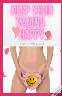 Capa do artigo Keep Your Vagina Happy
