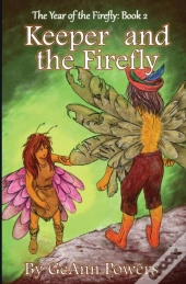 Keeper And The Firefly
