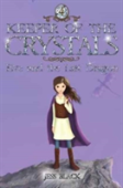 Keeper Of The Crystals