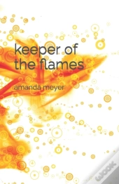 Keeper Of The Flames