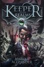 Keeper Of The Realms: Crow'S Revenge (Book 1) - Preview