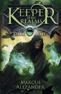 Keeper Of The Realms: The Dark Army (Book 2) - Preview