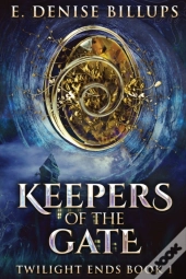 Keepers Of The Gate
