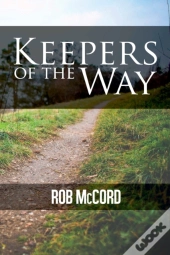 Keepers Of The Way