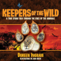 Keepers Of The Wild - Preview