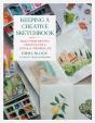 Keeping A Creative Sketchbook - Preview