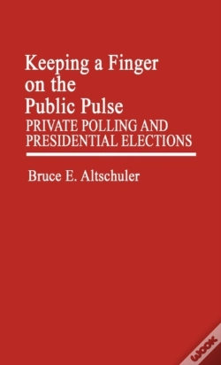 Capa do artigo Keeping A Finger On The Public Pulse