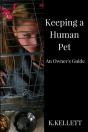 Keeping A Human Pet - Preview