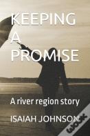 Keeping A Promise