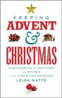 Keeping Advent And Christmas - Preview