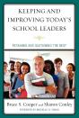 Keeping And Improving Today'S School Leaders - Preview