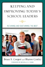 Keeping And Improving Today'S School Leaders - Preview
