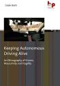 Keeping Autonomous Driving Alive - Preview