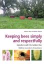 Keeping Bees Simply And Respectfully - Preview