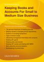 Keeping Books And Accounts For Small To Medium Size Business - Preview