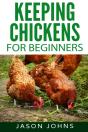 Keeping Chickens For Beginners - Preview