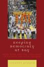 Keeping Democracy At Bay - Preview