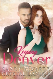 Keeping Denver