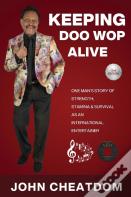 Keeping Doo Wop Alive