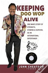 Keeping Doo Wop Alive