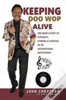 Keeping Doo Wop Alive
