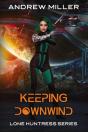 Keeping Downwind - Preview