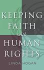 Keeping Faith With Human Rights - Preview
