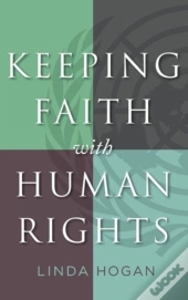 Keeping Faith With Human Rights