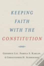 Capa do artigo Keeping Faith With The Constitution