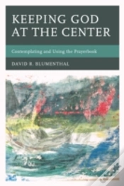 Capa do artigo Keeping God At The Center