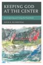 Keeping God At The Center - Preview
