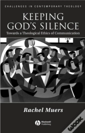 Keeping God'S Silence